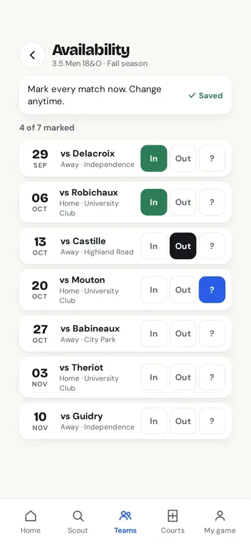 Climb Availability screen: every match of the season marked In, Out or not sure